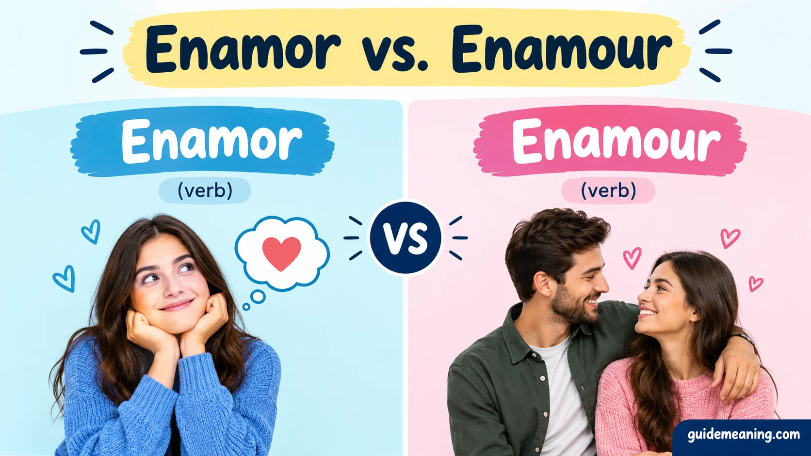 Enamor vs. Enamour