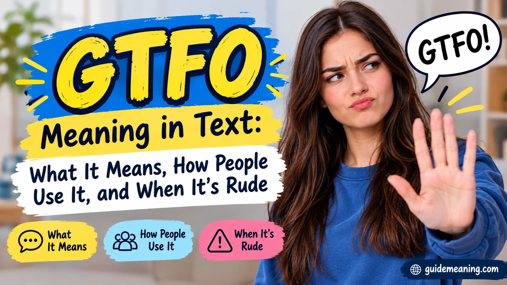 GTFO Meaning in Text